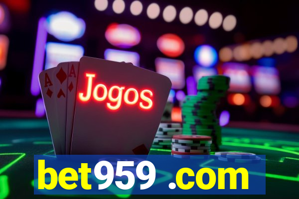 bet959 .com